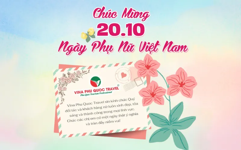 NGÀY PHỤ NỮ VIỆT NAM 20/10 GỢI Ý TRẢI NGHIỆM DU LỊCH Ý NGHĨA