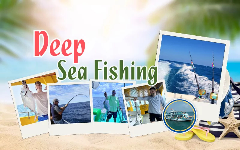 DEEP SEA FISHING