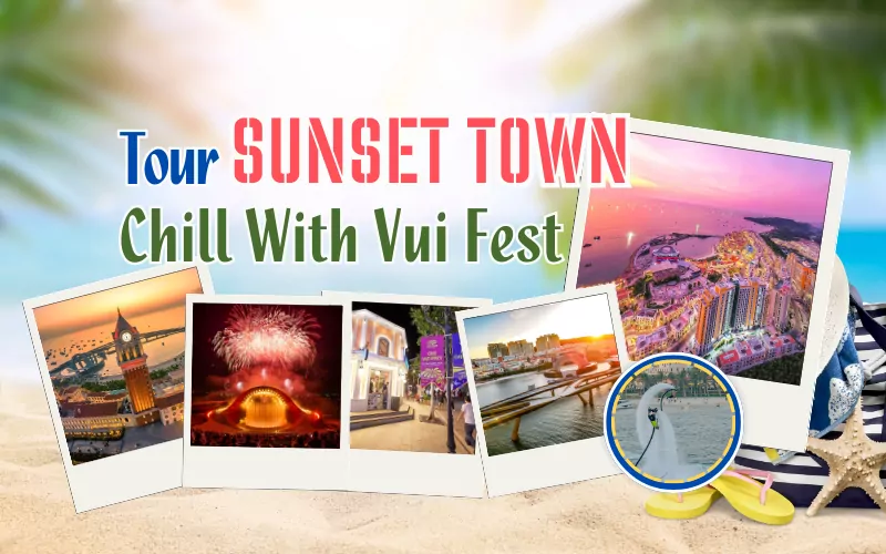 Sunset Town - Chill With Vui Fest