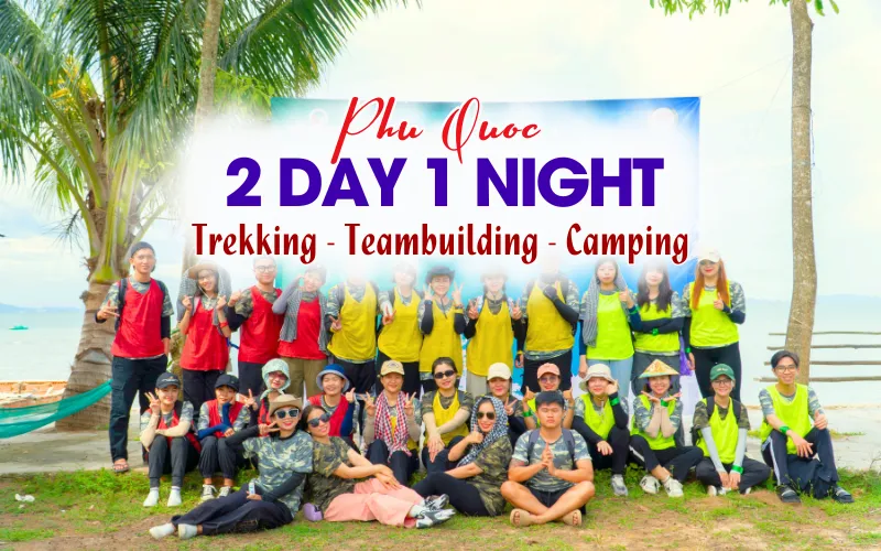 TREKKING, TEAM BUILDING, AND CAMPING ADVENTURE PROGRAM