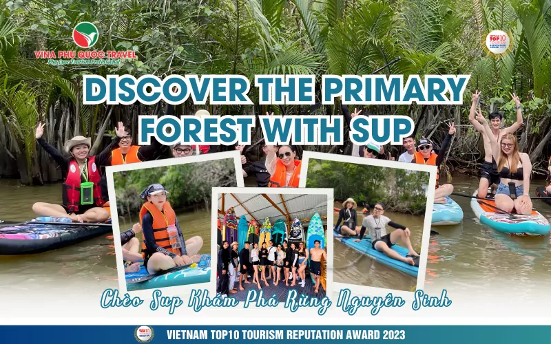 DISCOVER THE PRIMARY FOREST WITH SUP