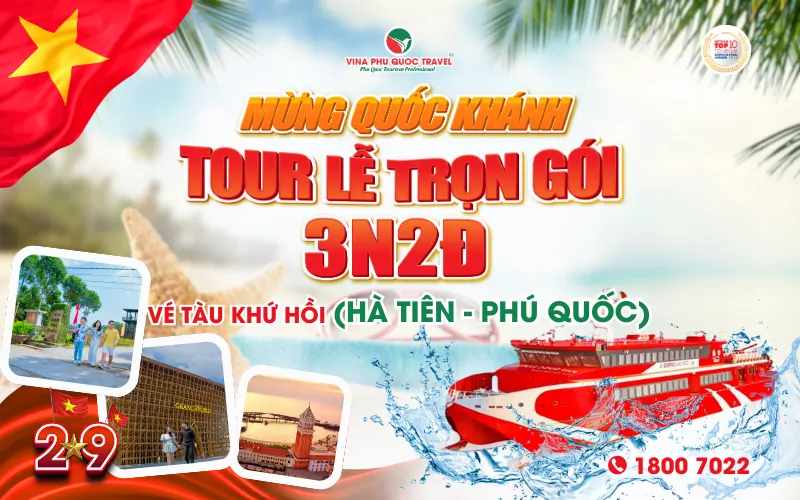 TOUR TRỌN GÓI 3N2Đ BAO GỒM VÉ TÀU ĐI TỪ HÀ TIÊN - PHÚ QUỐC