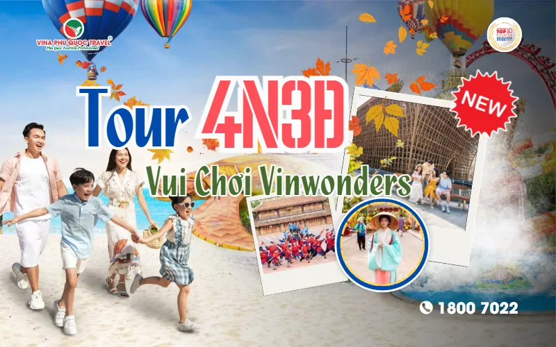 TOUR 4N3Đ PHÚ QUỐC - VUI CHƠI VINWONDERS